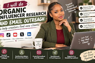 do influencer research, organic email outreach to help creators find new client