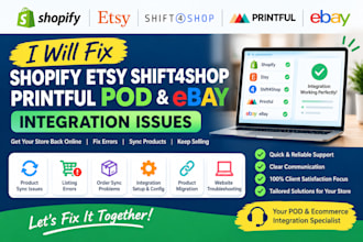 fix shopify etsy shift4shop printful pod troubleshooting ebay integration issues