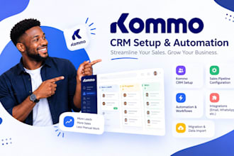 setup and automate kommo CRM, sales pipeline and integrations