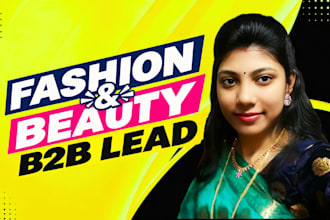 build targeted fashion and beauty prospect lists for b2b lead generation