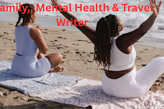 write family, mental health, and wellness travel article