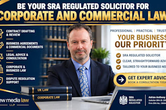 be your sra regulated solicitor for legal issues, corporate and commercial law