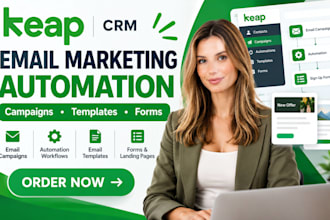 setup keap CRM email marketing automation email campaigns email templates forms