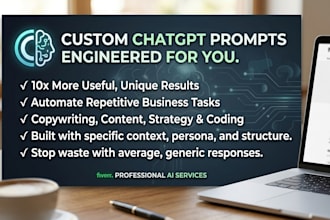 write custom chatgpt prompts for your business