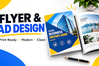 design creative business ad, flyer, magazine, newspaper and  print ads