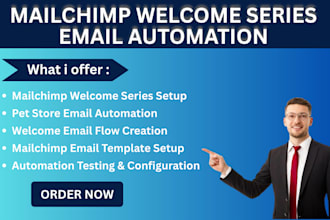 setup mailchimp welcome series pet supplies store email automation campaign