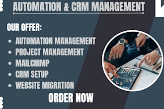 do automation management project management mailchimp CRM website migration