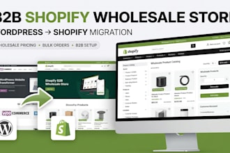 build a b2b shopify wholesale ecommerce store, migrate wordpress  to shopify