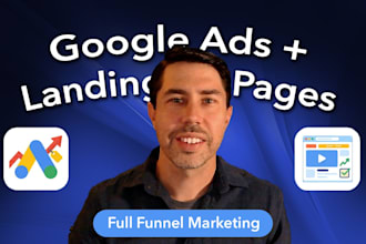 set up google ads and landing page funnels