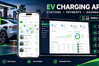 build an ev charging app with stations, payments and admin dashboard