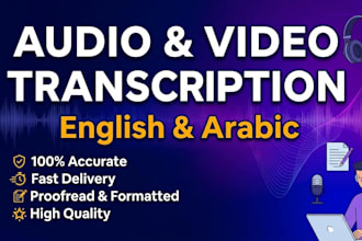 transcribe english and arabic audio or video precisely