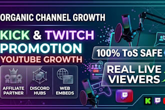 promote kick channel twitch or kick promotion twitch viewers youtube growth