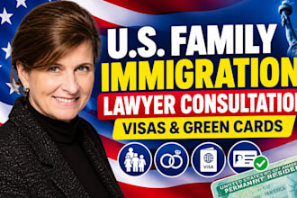 do US family immigration lawyer consultation for visas and green cards