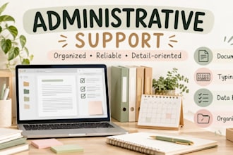 help with simple administrative tasks and data organization