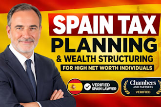 advise high net worth clients on spain tax planning and wealth structuring