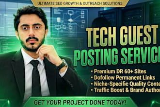 build powerful tech backlinks with tech guest post for SEO