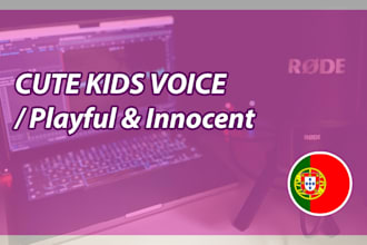 do a cute kids cartoon european portuguese voice over
