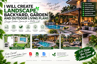 create landscape, backyard, garden and outdoor living plans