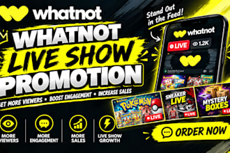promote your whatnot shows, whatnot marketing boost whatnot views and sales