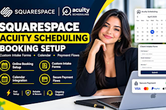 setup squarespace acuity scheduling custom intake forms, calendar, payment flows