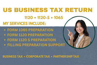 prepare 1120s, 1065, 1120, us business tax return