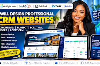 design professional gohighlevel website hubspot crm boldtrail kvcore lofty crm