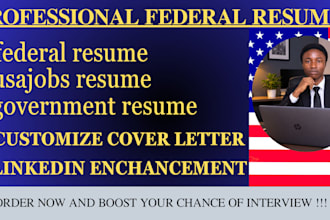 write a professional federal resume tailored for usajobs