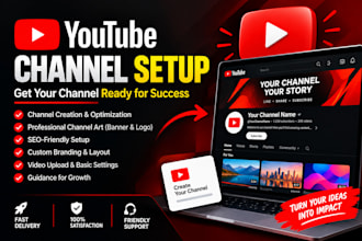 create and setup youtube channel and SEO logo english, spanish, and monetization