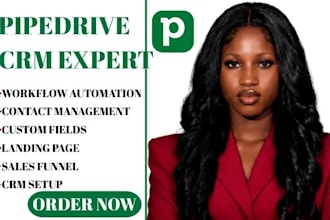 setup pipedrive CRM, sales pipeline, and workflow automation pipedrive expert