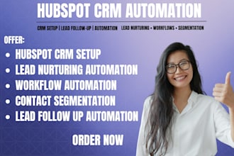 do hubspot crm management lead nurturing automation segmentation  lead nurturing