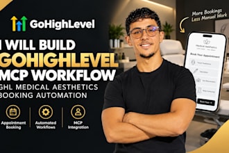 build gohighlevel mcp workflow ghl medical aesthetics booking automation expert