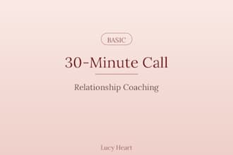 be your relationship and love coach in a live 1 on 1 call