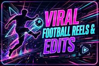 edit football videos into viral reels and tiktok
