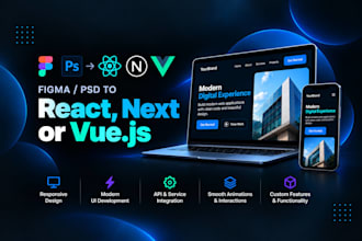 convert figma or PSD to reactjs, nextjs or vuejs website