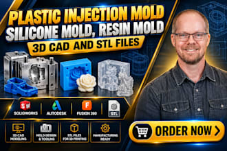 design plastic injection mold, silicone mold, resin mold, 3d cad and stl files