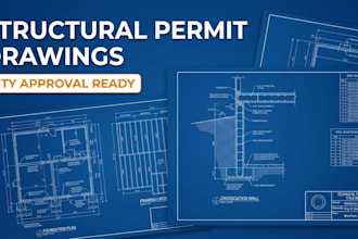 draft civil and structural permit drawings for city approval
