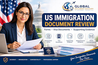 review your US immigration forms, uscis, visa documents and supporting evidence