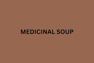 do medicinal soup for you in 5 mins