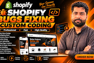 do shopify custom coding, website customization, bug fixes
