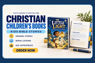 write engaging christian childrens books, kids bible stories and moral stories
