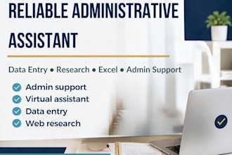be your administrative assistant for business support