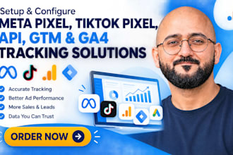 setup meta pixel, facebook pixel, tiktok pixel,API, GTM,ga4, google ads tracking