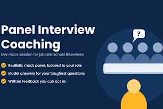 coach you for your panel interview with a realistic mock session