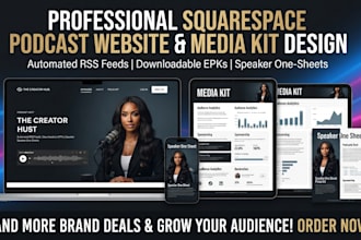 do custom squarespace podcast website, epk, media kit