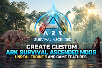 create custom ark survival ascended mods unreal engine 5 and game features