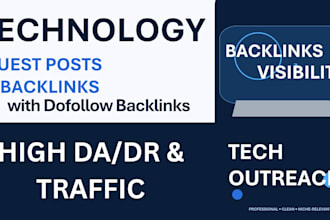 do tech guest post and technology blogger outreach for backlinks