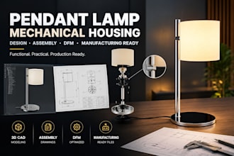 design pendant lamp mechanical housing, assembly, dfm and manufacturing ready