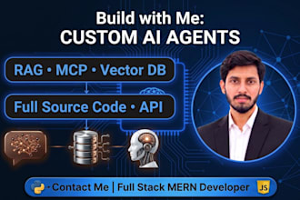 build a custom ai agent with rag, mcp and vector database