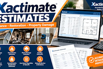 provide xactimate estimates for insurance claims, restoration property damage