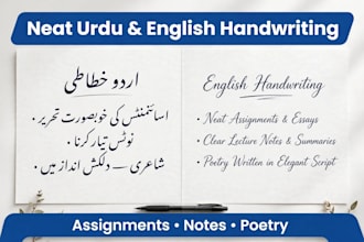 do neat beautiful urdu and english handwriting for notes and assignments